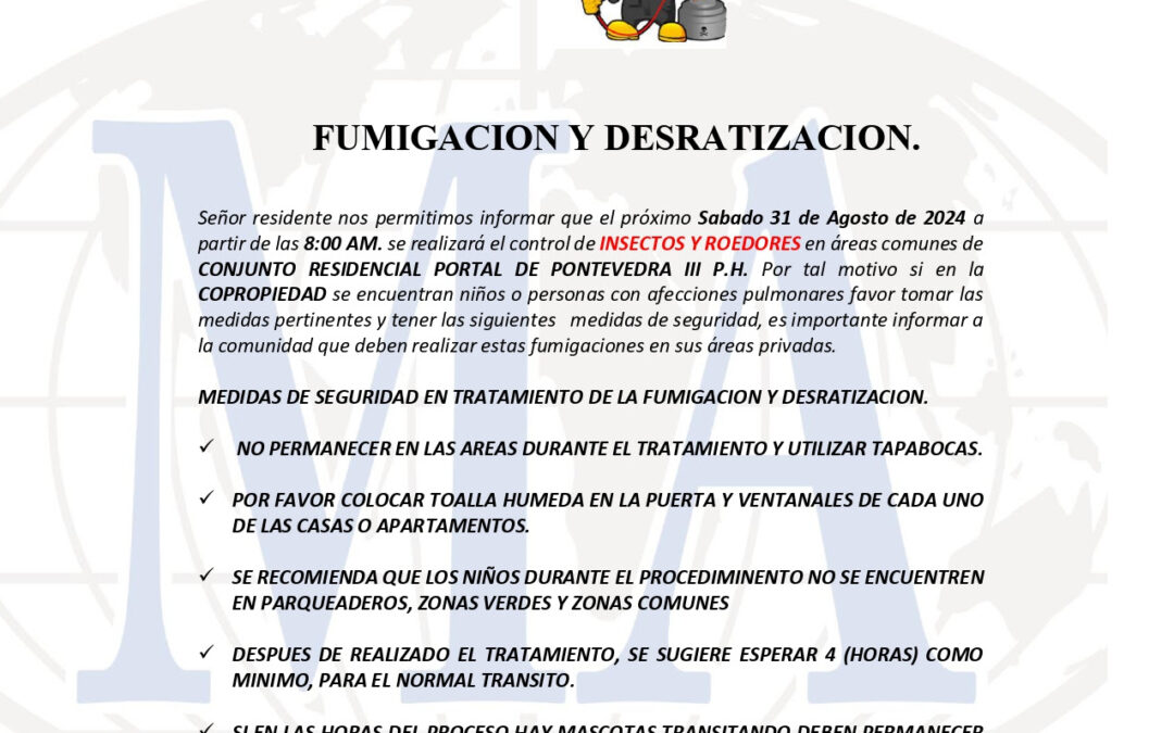 FUMIGACIÓN Y DESRATIZACIÓN SÁBADO 31 DE AGOSTO